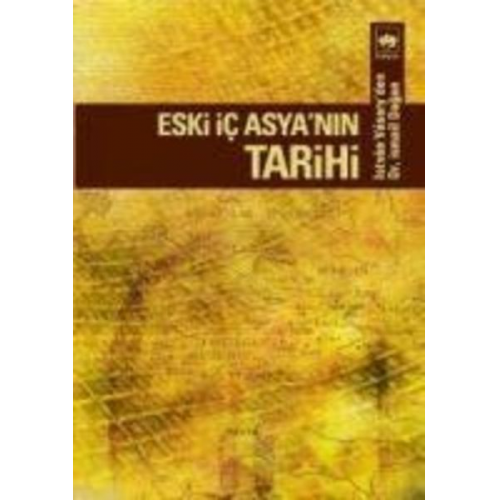 Istvan Vasary - Eski Ic Asyanin Tarihi