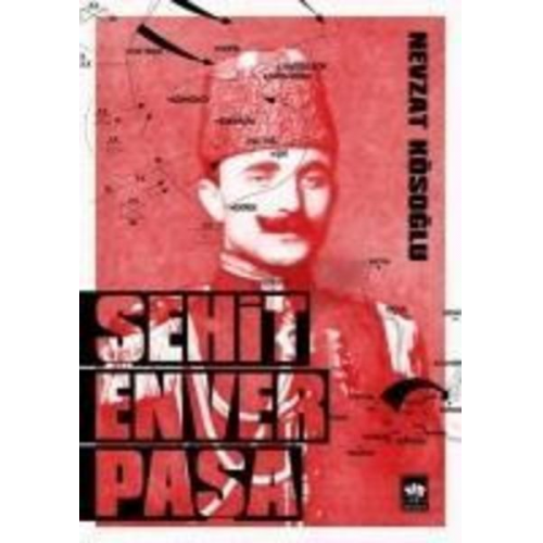 Nevzat Kösoglu - Sehit Enver Pasa