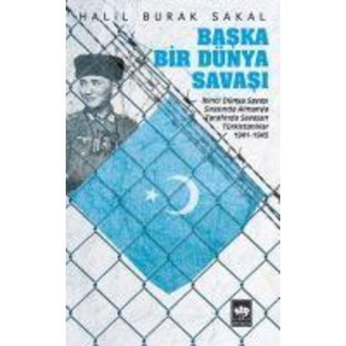 Halil Burak Sakal - Baska Bir Dünya Savasi