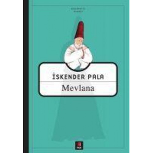 Iskender Pala - Mevlana