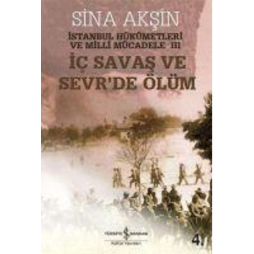 Sina Aksin - Ic Savas ve Sevrde Ölüm