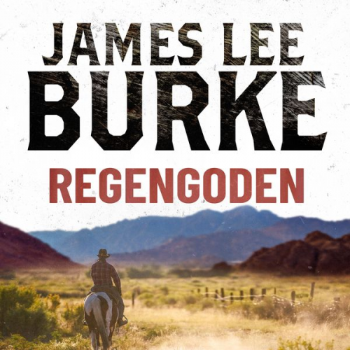 James Lee Burke - Regengoden