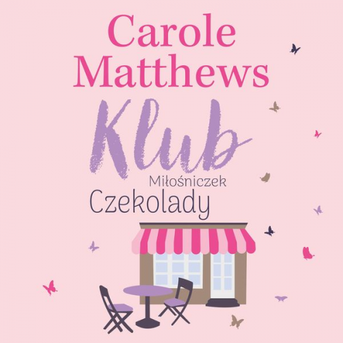 Carole Matthews - Klub Miłośniczek Czekolady