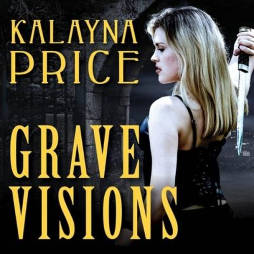 Kalayna Price - Grave Visions