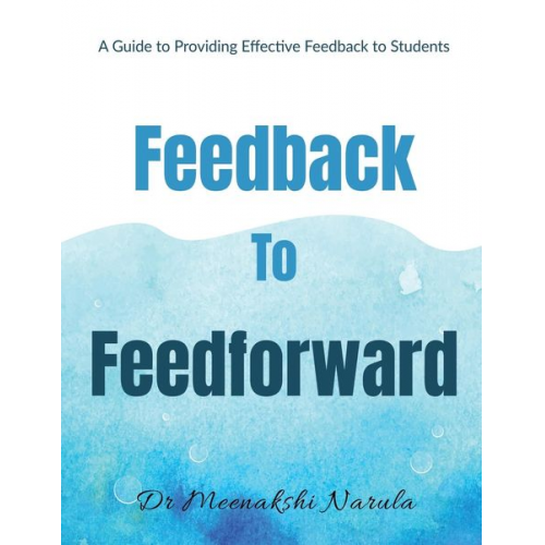 Meenakshi - Feedback to Feedforward