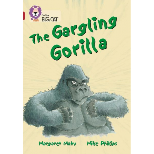 Margaret Mahy - The Gargling Gorilla