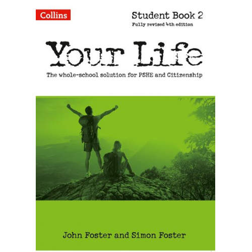 John Foster Simon Foster - Your Life - Student Book 2