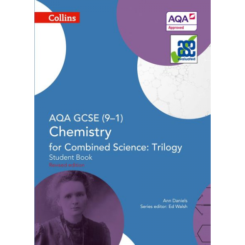 Ann Daniels - Collins GCSE Science - Aqa GCSE (9-1) Chemistry for Combined Science: Triology