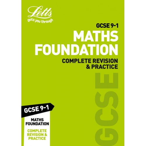 Letts Gcse - Letts GCSE 9-1 Revision Success - GCSE 9-1 Maths Foundation Complete Revision & Practice