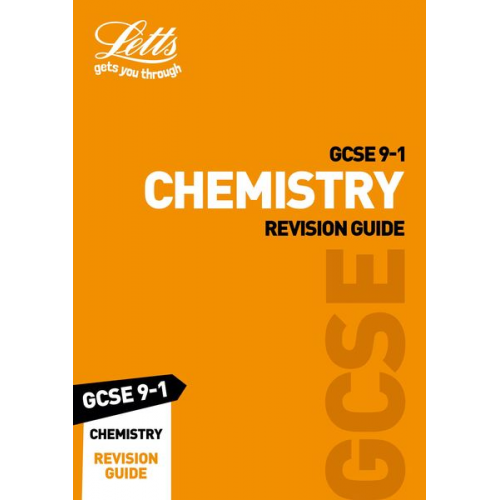 Letts Gcse - Letts GCSE 9-1 Revision Success - GCSE 9-1 Chemistry Revision Guide