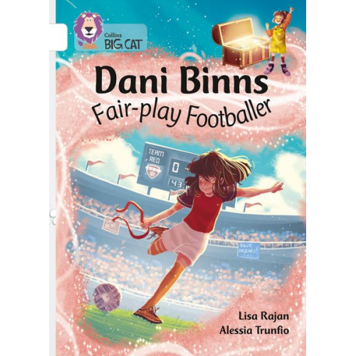 Lisa Rajan - Dani Binns: Fair-play Footballer