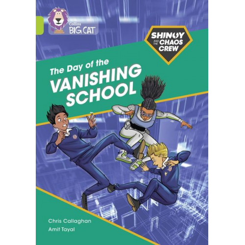 Chris Callaghan - Shinoy and the Chaos Crew: The Day of the Vanishing School