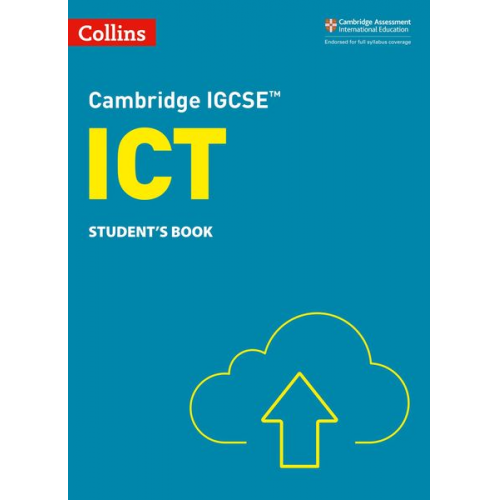 Colin Stobart Paul Clowrey - Cambridge IGCSE(TM) ICT Student's Book