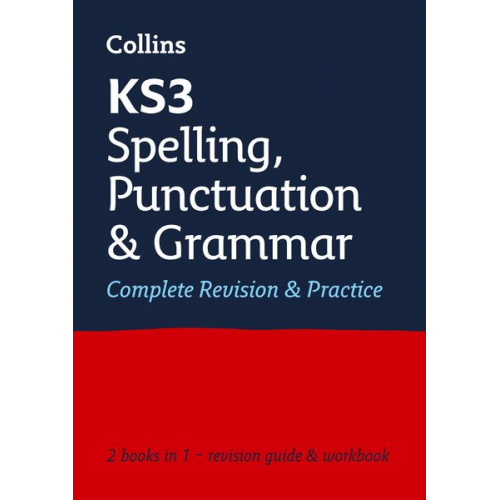 Collins KS3 - KS3 Spelling, Punctuation and Grammar All-in-One Complete Revision and Practice