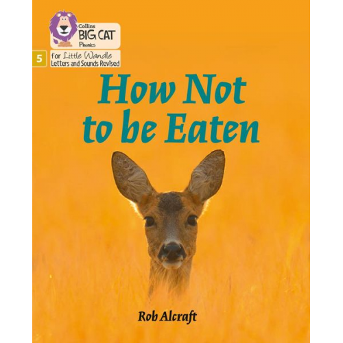 Rob Alcraft - How Not to Be Eaten