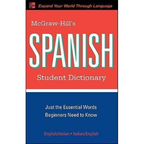 Regina M. Qualls L. Sanchez - McGraw-Hill's Spanish Student Dictionary