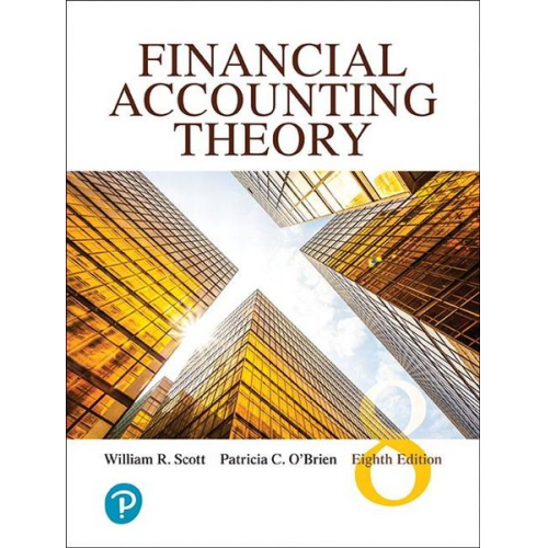 Patricia O'Brien William Scott - Financial Accounting Theory