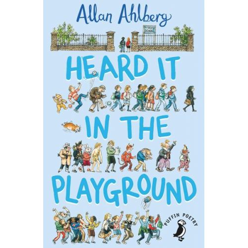 Allan Ahlberg - Heard it in the Playground