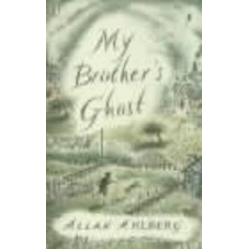 Allan Ahlberg - My Brother's Ghost