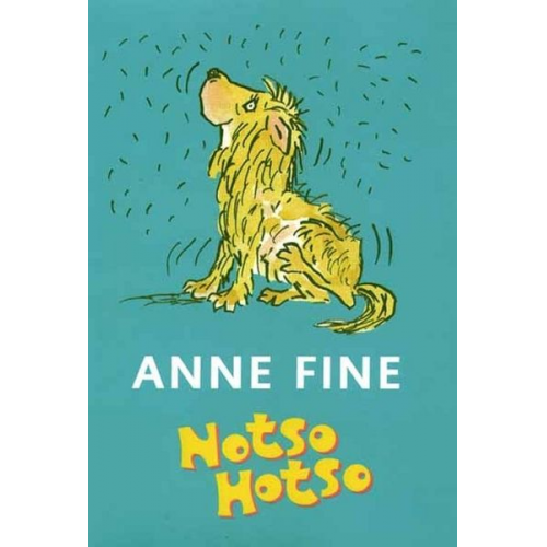 Anne Fine - Notso Hotso