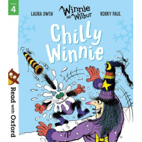 Laura Owen - Read with Oxford: Stage 4: Winnie and Wilbur: Chilly Winnie