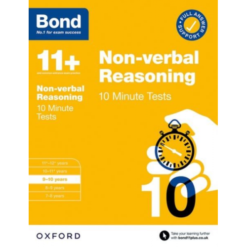 Alison Primrose Bond 11 - Bond 11+: Bond 11+ 10 Minute Tests Non-verbal Reasoning 9-10 years: For 11+ GL assessment and Entrance Exams