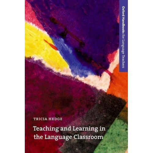 Tricia Hedge - Teaching and Learning in the Language Classroom