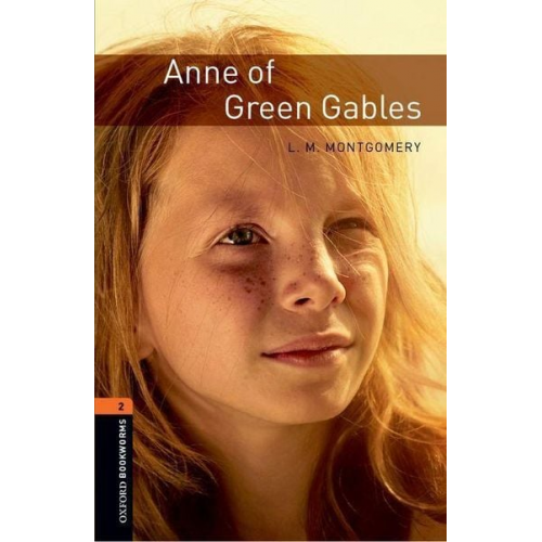 L.M. Montgomery - Anne of Green Gables 7. Schuljahr, Stufe 2 - Neubearbeitung