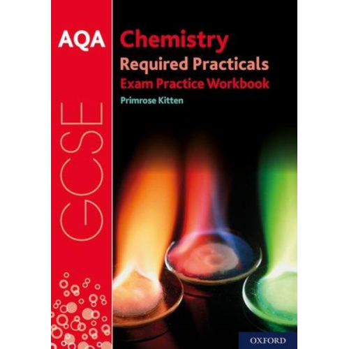 Primrose Kitten - AQA GCSE Chemistry Required Practicals Exam Practice Workbook