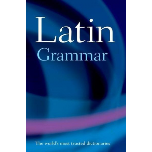 James Morwood - A Latin Grammar