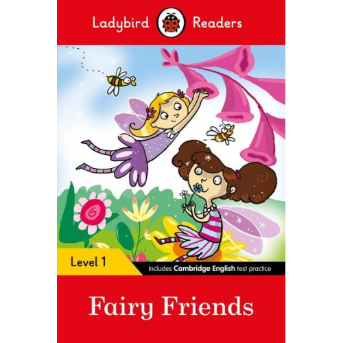 Ladybird - Ladybird Readers Level 1 - Fairy Friends (ELT Graded Reader)