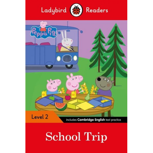 Ladybird Peppa Pig - Ladybird Readers Level 2 - Peppa Pig - School Trip (ELT Graded Reader)