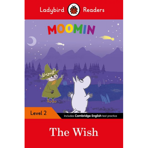 Ladybird Tove Jansson - Ladybird Readers Level 2 - Moomin - The Wish (ELT Graded Reader)