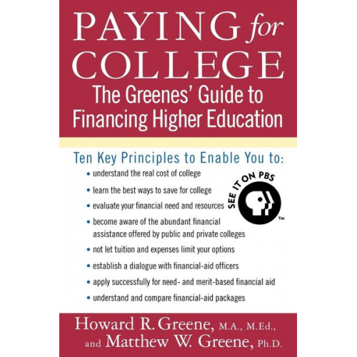 Matthew Greene Howard R. Greene - Paying for College