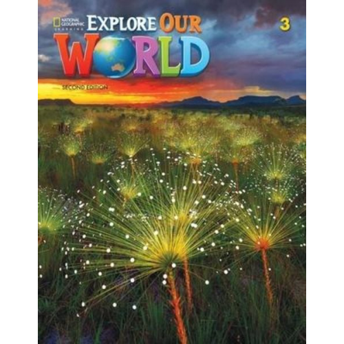 Gabrielle Pritchard Rob Sved - Explore Our World 3