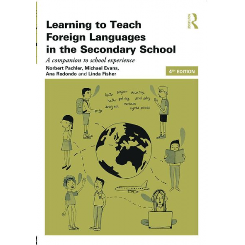 Norbert Pachler Michael Evans Ana Redondo - Learning to Teach Foreign Languages in the Secondary School