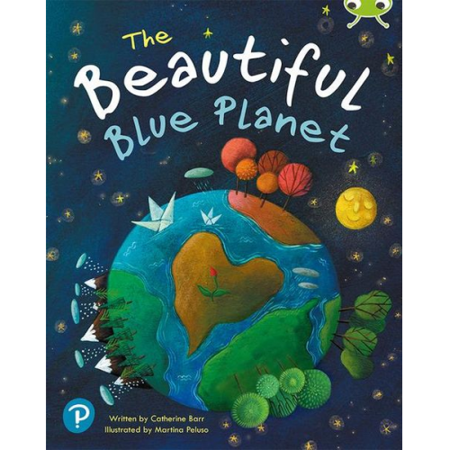 Catherine Barr - Bug Club Shared Reading: The Beautiful Blue Planet (Year 1)