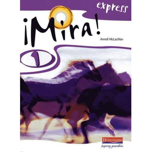 Anneli Mclachlan - Mira Express 1 Pupil Book