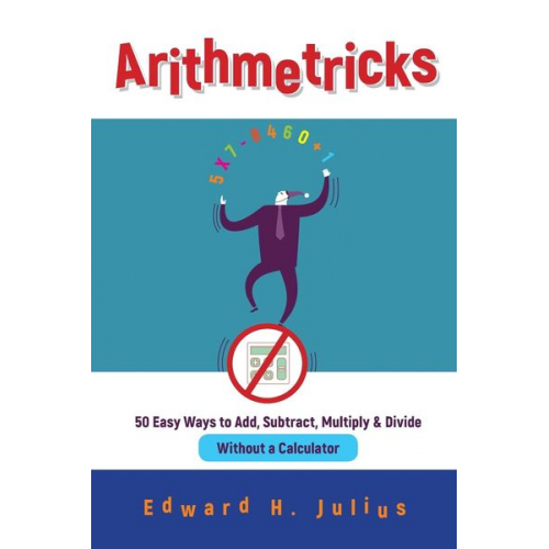 Edward H. Julius - Arithmetricks