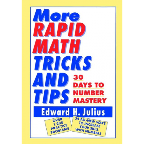 Edward H. Julius - More Rapid Math: Tricks and Tips