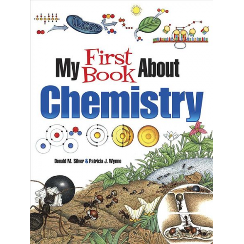 Patricia J. Wynne - My First Book About Chemistry