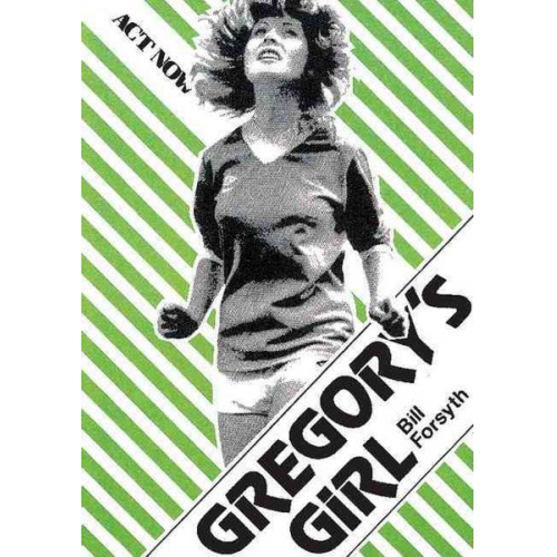 Bill Forsyth - Gregory's Girl