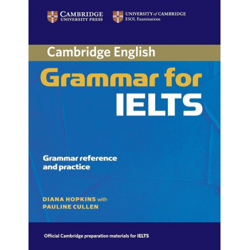 Diana Hopkins - Cambridge Grammar for IELTS without Answers