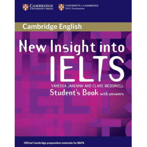 Clare McDowell Vanessa Jakeman - New Insight into IELTS Student's Book with Answers