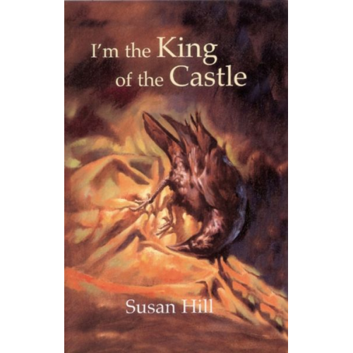 Susan Hill - I'm the King of the Castle