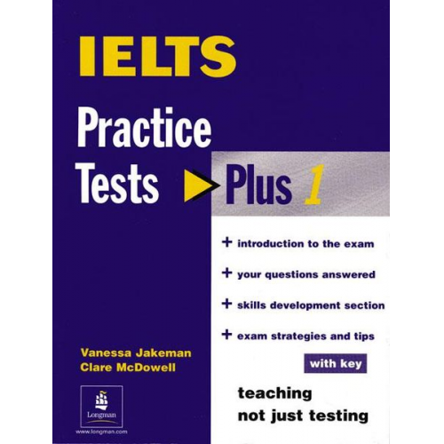 Clare McDowall Vanessa Jakeman - McDowall, C: Practice Tests Plus IELTS With Key