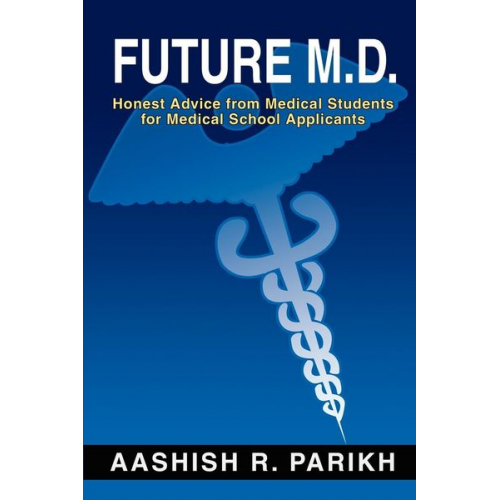 Aashish R. Parikh - Future M.D.