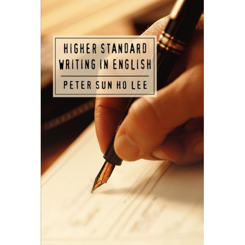 Peter Sun Ho Lee - Higher Standard Writing in English