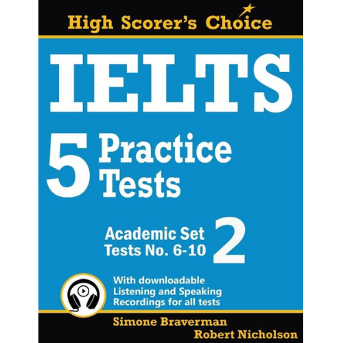 Simone Braverman Robert Nicholson - IELTS 5 Practice Tests, Academic Set 2