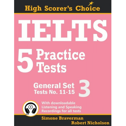 Simone Braverman Robert Nicholson - IELTS 5 Practice Tests, General Set 3